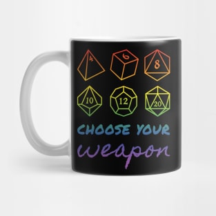 Colorful Rainbow RPG Dice Set - Choose Your Weapon Mug